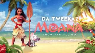 Da Tweekaz  Moana quotHow Far Ill Goquot Official Preview [upl. by Olzsal]