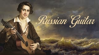 The Russian Guitar 18001850 [upl. by Heng]