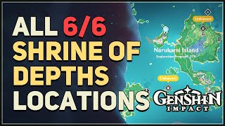 All 6 Inazuma Shrine of Depths Locations Genshin Impact [upl. by Neelsaj]