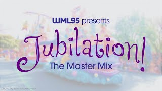 Jubilation The Master Mix [upl. by Berlin169]