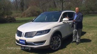 MotorWeek  Road Test 2016 Lincoln MKX [upl. by Noyar]