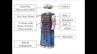 Jewish High Priest Clothing  by Dr Steven R Cook [upl. by Christan]