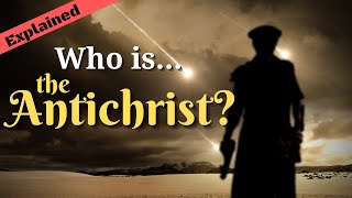 What Do We Know About the Antichrist in Scripture [upl. by Suirred]