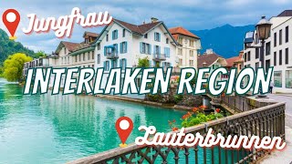 INTERLAKEN SWITZERLAND ITINERARY What to do in Interlaken  Lauterbrunnen the Jungfrau amp more [upl. by O'Rourke]