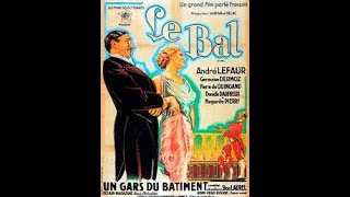 1931 LE BAL [upl. by Elletnuahc]