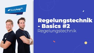 Grundlagen Regelungstechnik 2 Technische Mechanik StudyHelp [upl. by Iolanthe]