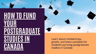 EDUCATIONAL FUNDING IN CANADA FOR POSTGRADUATE STUDIES [upl. by Ardnek]