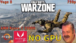 Call of Duty WARZONE  AMD Ryzen 5 3500U APU  Vega 8  720p [upl. by Kama]