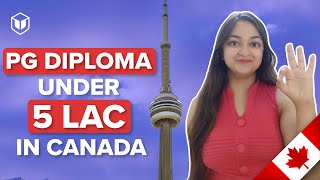 How To Study PG Diploma Course in Canada under 5 Lacs  LeapScholar [upl. by Enaid]