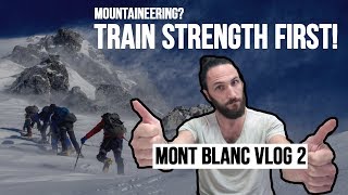 Training for Mountaineering Strength First  MBTV Ep 2 [upl. by Nwahsud204]