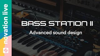 Bass Station II  Advanced Sound Design  Novation Live [upl. by Dihaz]