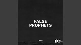 False Prophets [upl. by Imuyam477]