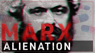 Why Marx was Right Alienation [upl. by Algie]