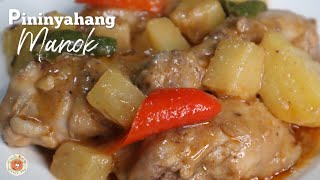 Pininyahang Manok Recipe  CREAMY PINEAPPLE CHICKEN [upl. by Belloir]