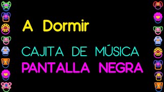 10 Horas de Música para Dormir Bebés con PANTALLA NEGRA 😴 Pantalla Oscura para Dormir 👶 A Dormir [upl. by Noel]