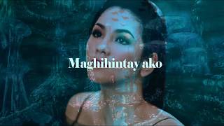 Regine Velasquez  Maghihintay Ako Lyric Video [upl. by Terrena]