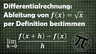 Differenzierbarkeit Wurzelx ableiten per Differentialquotient [upl. by Jolie]