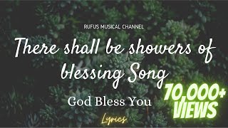 There shall be showers of blessing song with lyrics [upl. by Charlet]