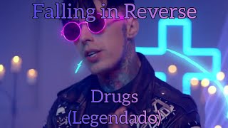 Falling in Reverse  Drugs ft Corey Taylor Legendado PtBr [upl. by Ahsahtan212]