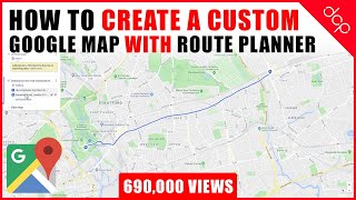 How to create a custom Google Map with Route Planner and Location Markers   Google Maps Tutorial [upl. by Norel]