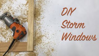 DIY Storm Windows [upl. by Adirem]