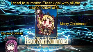 【FGO】I tried to summon Ereshkigal with all the tricks I know and [upl. by Ainoyek]