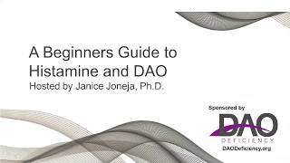 A Beginners Guide To Histamine and DAO [upl. by Toblat164]