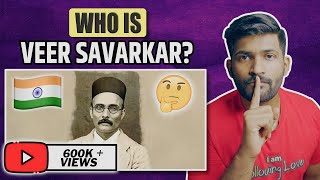 Veer Savarkar  The Most Controversial Revolutionary of India  Abhi and Niyu [upl. by Ace58]