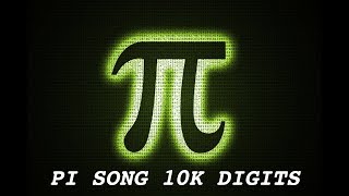 Pi Song Extended 10000 Digits [upl. by Coster]