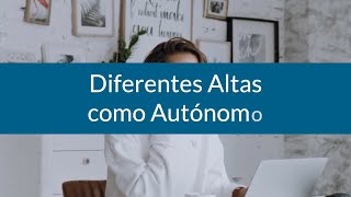 Diferentes Altas como Autónomo en España [upl. by Akirdnwahs]