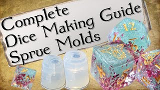 The Complete Guide to Dice Making  Sprue Molds [upl. by Lynnworth280]