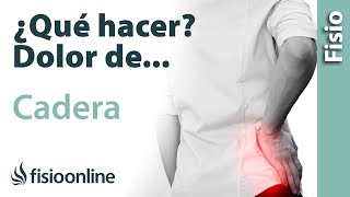 Dolor de CADERA ¿Qué puedo hacer para mejorarlo Claves consejos tips y ejercicios [upl. by Ybbil]