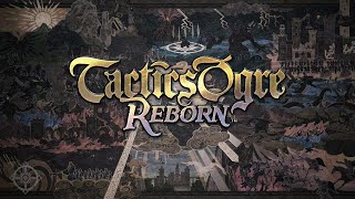 Tactics Ogre Reborn  Story Trailer [upl. by Mayor797]