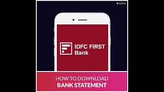 How To Download IDFC First Bank Statement [upl. by Papst]