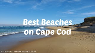 Best Beaches on Cape Cod [upl. by Bellamy]