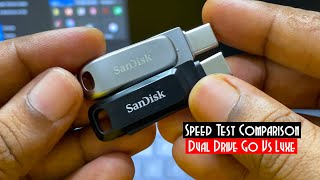 Speed Test  SanDisk Ultra Dual Drive Go Vs SanDisk Ultra Dual Drive Luxe Type C Flash Drive [upl. by Crowns]