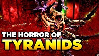 THE TYRANIDS  Devourer of Worlds  WARHAMMER 40000 Lore  History [upl. by Ennalyrehc163]