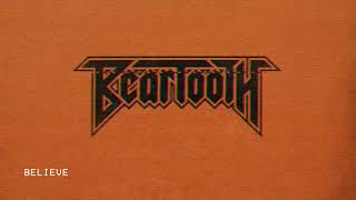 Beartooth  Believe Audio [upl. by Pesvoh]