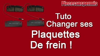 TUTO  CHANGER SES PLAQUETTES DE FREIN [upl. by Aihpos]