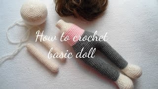 HOW TO CROCHET BASIC DOLL [upl. by Eat447]