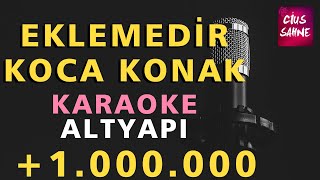 EKLEMEDİR KOCA KONAK Karaoke Altyapı Türküler  Bağlama Gitar Yan Flüt  Do [upl. by Hesoj]