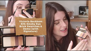 Victoria Beckham Beauty Silk Smoky Eye Brick Demo amp Swatches [upl. by Anifled1]