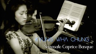 Kyung Wha Chung plays Sarasate Caprice Basque Op24 [upl. by Hoskinson]