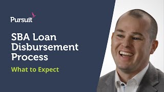 SBA Loan Disbursement Process What to Expect [upl. by Hueston]