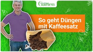 Kaffeesatz als Dünger – ideal für Gartenpflanzen [upl. by Altaf]