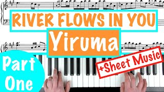 How to play RIVER FLOWS IN YOU  Yiruma PART 1 Piano Tutorial [upl. by Fisuoy491]