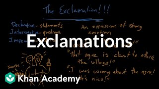 Exclamations  Syntax  Khan Academy [upl. by Hasen]