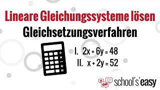 Gleichsetzungsverfahren – Lineare Gleichungssysteme lösen [upl. by Kcirdaed]