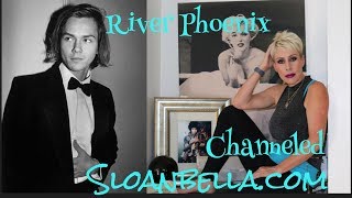 Sloan Channels River Phoenix [upl. by Elum]