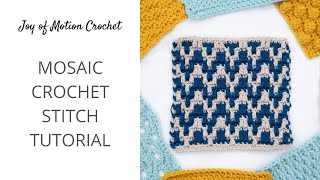 Mosaic Crochet Stitch Tutorial [upl. by Roath]